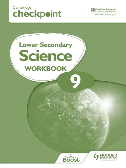 Title details for Cambridge Checkpoint Lower Secondary Science Workbook 9 by Peter Riley - Wait list